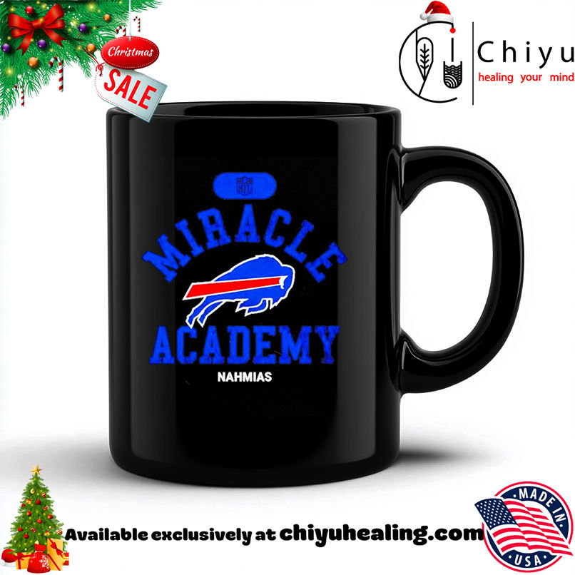 Miracle Academy x Buffalo Bills NFL Nahmias shirt, Hoodie, Sweatshirt, Poster Canvas, Mug, Ornaments