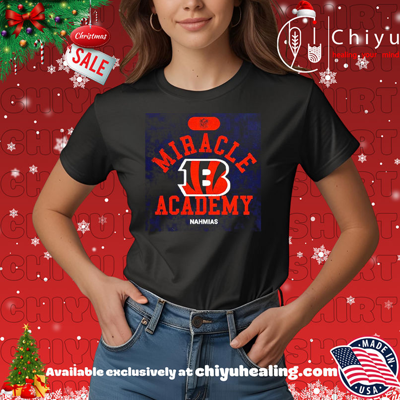 Miracle Academy x Cincinnati Bengals NFL Nahmias shirt, Hoodie, Sweatshirt, Poster Canvas, Mug, Ornaments