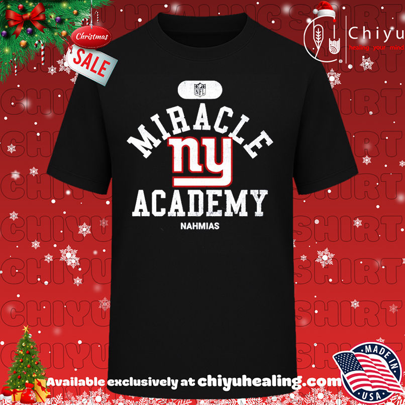 Miracle Academy x New York Giants NFL Nahmias shirt, Hoodie, Sweatshirt, Poster Canvas, Mug, Ornaments