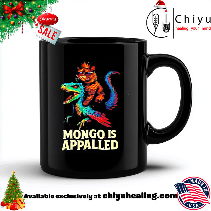Mongo Is Appalled Cat Riding Dinosaur shirt, Hoodie, Sweatshirt, Poster Canvas, Mug, Ornaments