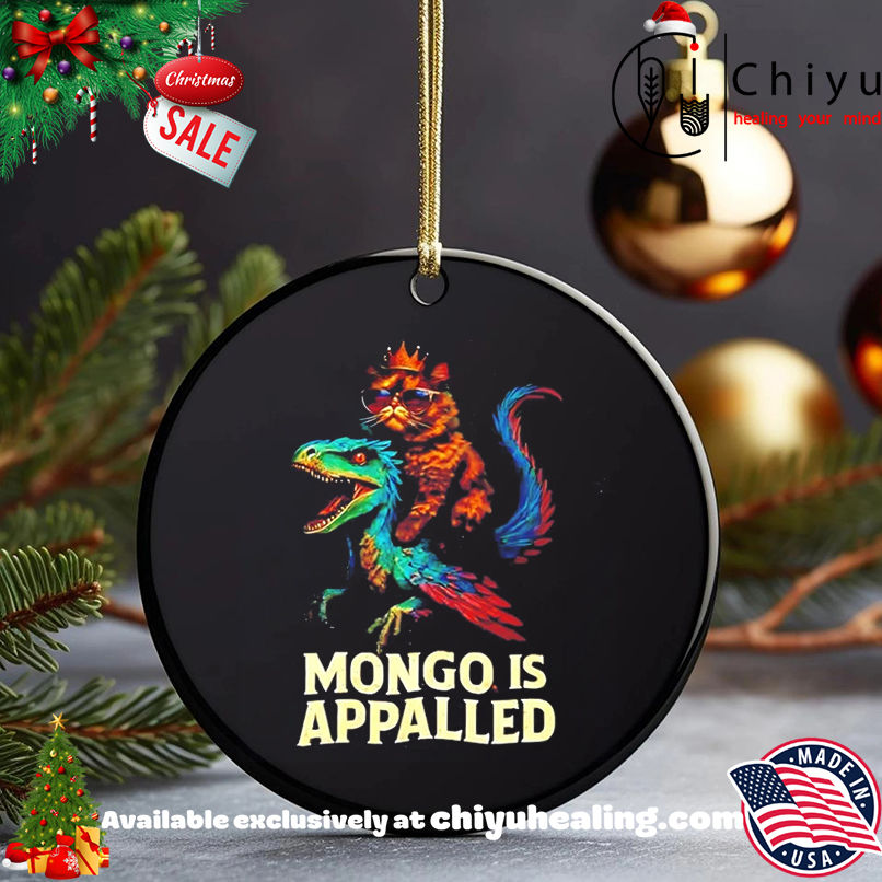 Mongo Is Appalled Cat Riding Dinosaur shirt, Hoodie, Sweatshirt, Poster Canvas, Mug, Ornaments