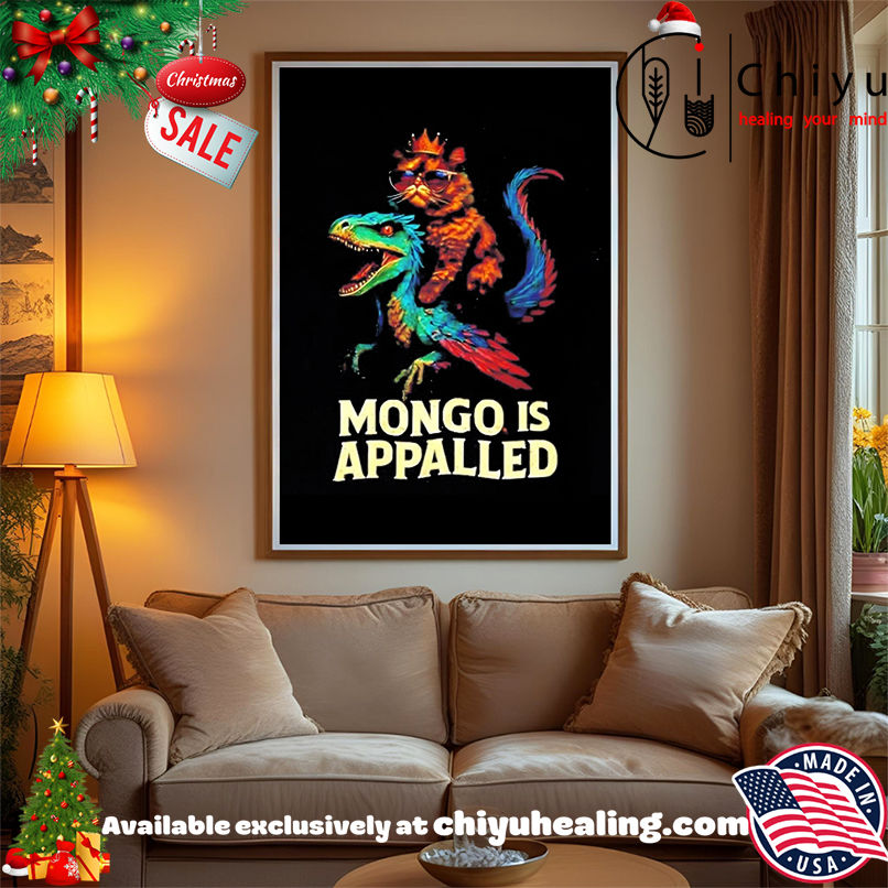 Mongo Is Appalled Cat Riding Dinosaur shirt, Hoodie, Sweatshirt, Poster Canvas, Mug, Ornaments