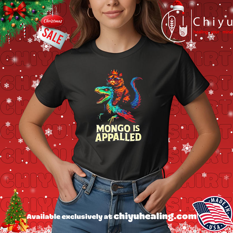 Mongo Is Appalled Cat Riding Dinosaur shirt, Hoodie, Sweatshirt, Poster Canvas, Mug, Ornaments
