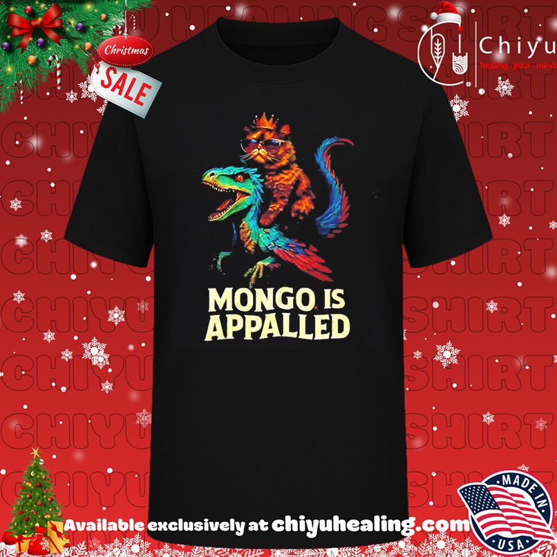 Mongo Is Appalled Cat Riding Dinosaur shirt, Hoodie, Sweatshirt, Poster Canvas, Mug, Ornaments
