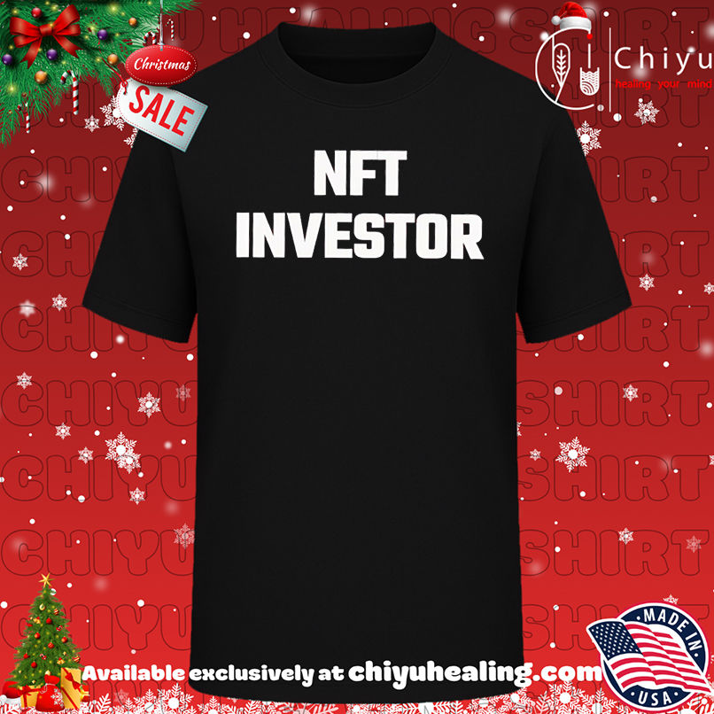 NFT Investor shirt, Hoodie, Sweatshirt, Poster Canvas, Mug, Ornaments