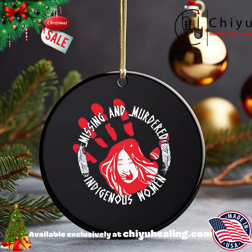 Native American Missing And Murdered Indigenous Women shirt, Hoodie, Sweatshirt, Poster Canvas, Mug, Ornaments
