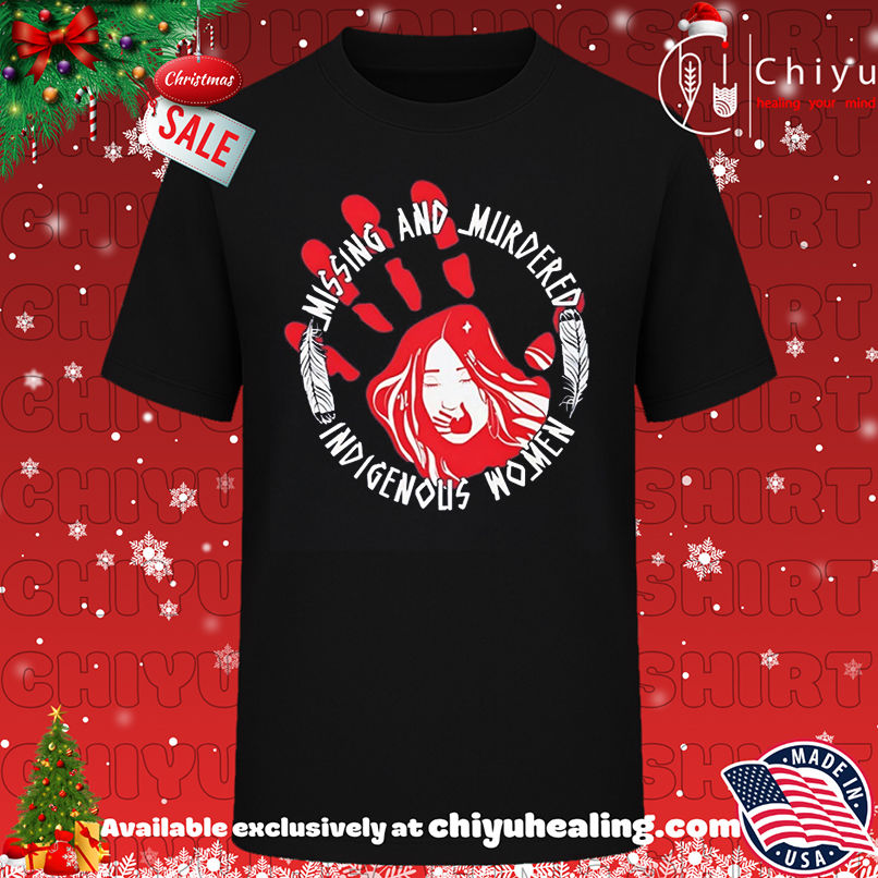 Native American Missing And Murdered Indigenous Women shirt, Hoodie, Sweatshirt, Poster Canvas, Mug, Ornaments