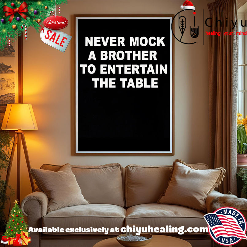 Never mock a brother to entertain the table shirt, Hoodie, Sweatshirt, Poster Canvas, Mug, Ornaments