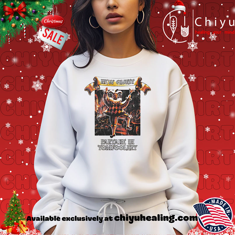 New Quest Partake in Tomfoolery Clown shirt New Quest Partake in Tomfoolery Clown shirt