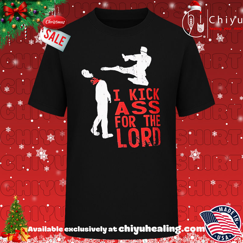 Nice I Kick Ass For The Lord retro shirt, Hoodie, Sweatshirt, Poster Canvas, Mug, Ornaments