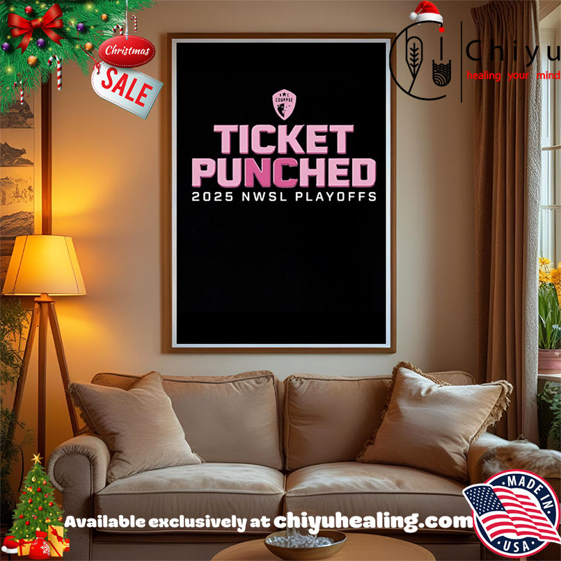 North Carolina Courage Ticket Punched 2025 shirt, Hoodie, Sweatshirt, Poster Canvas, Mug, Ornaments