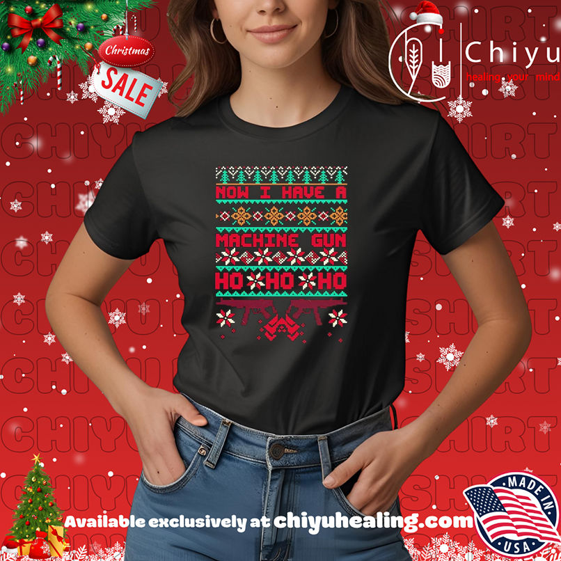 Now I Have A Machine Gun Die Hard Christmas ugly shirt, Hoodie, Sweatshirt, Poster Canvas, Mug, Ornaments
