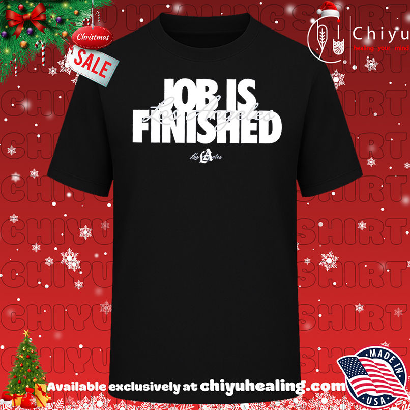 Official Los Angeles Dodgers Job is Finished Royal 2025 shirt, Hoodie, Sweatshirt, Poster Canvas, Mug, Ornaments