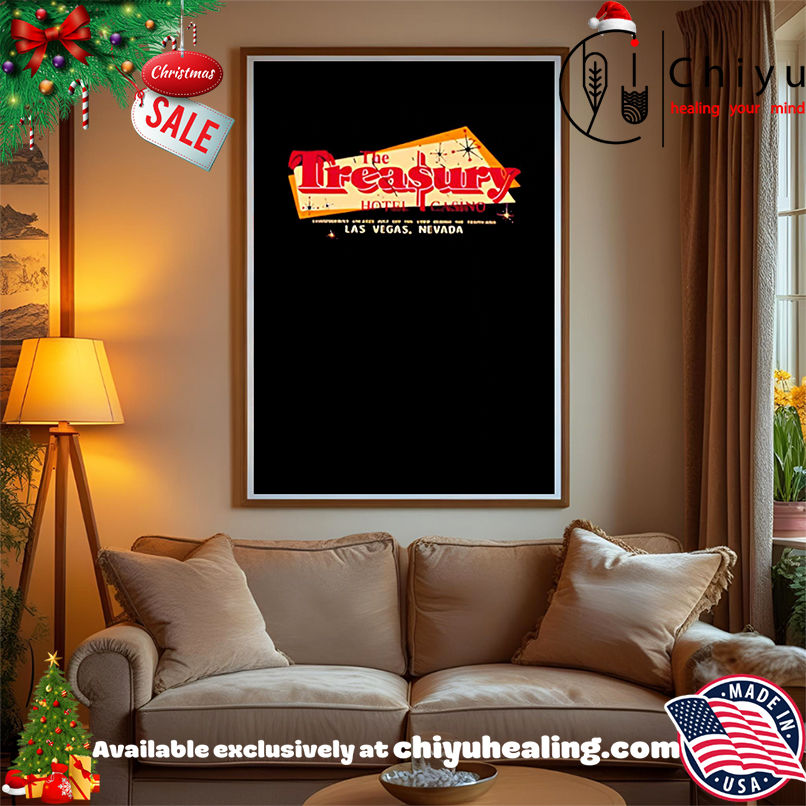 Original The Treasury Hotel and Casino Las Vegas shirt, Hoodie, Sweatshirt, Poster Canvas, Mug, Ornaments
