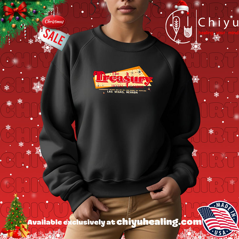 Original The Treasury Hotel and Casino Las Vegas shirt Original The Treasury Hotel and Casino Las Vegas shirt