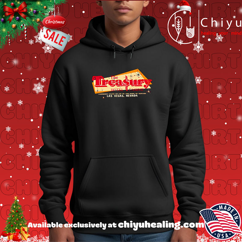 Original The Treasury Hotel and Casino Las Vegas shirt Original The Treasury Hotel and Casino Las Vegas shirt