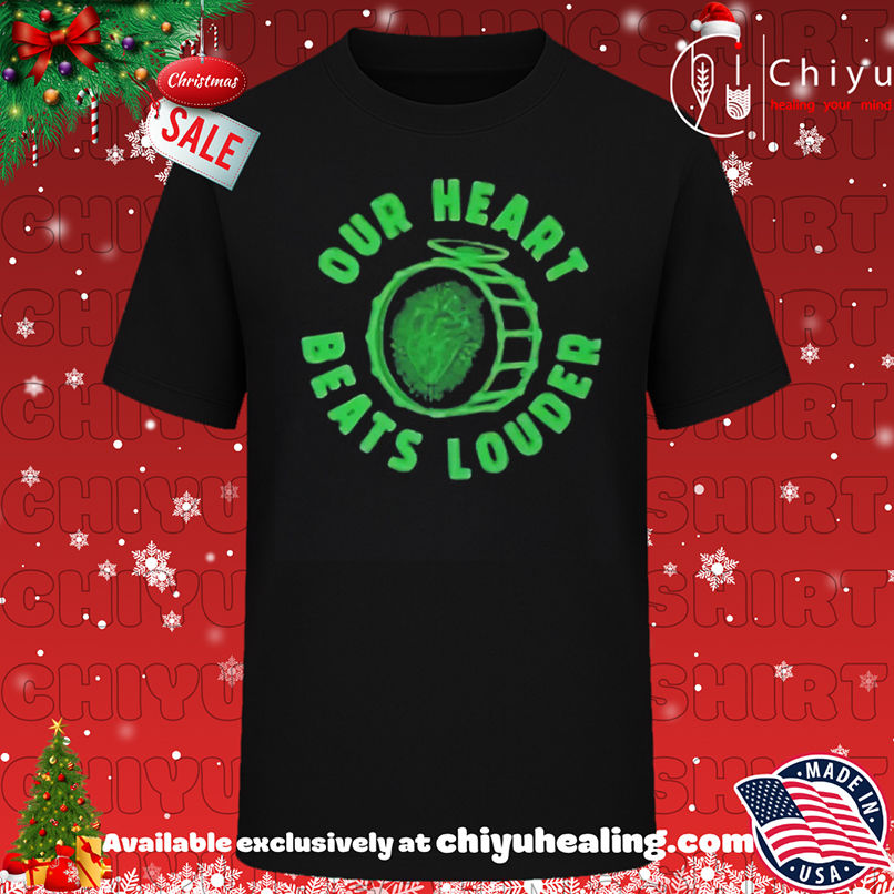 Our heart beats louder shirt, Hoodie, Sweatshirt, Poster Canvas, Mug, Ornaments