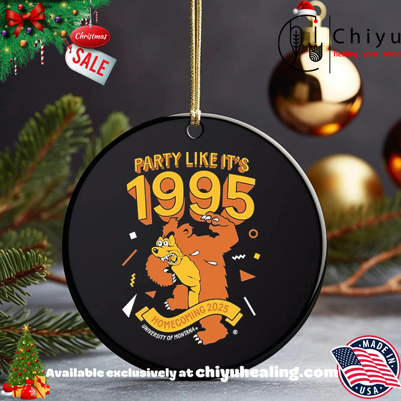 Party Like It's 1995 Homecoming 2025 Universary Of Montana shirt, Hoodie, Sweatshirt, Poster Canvas, Mug, Ornaments