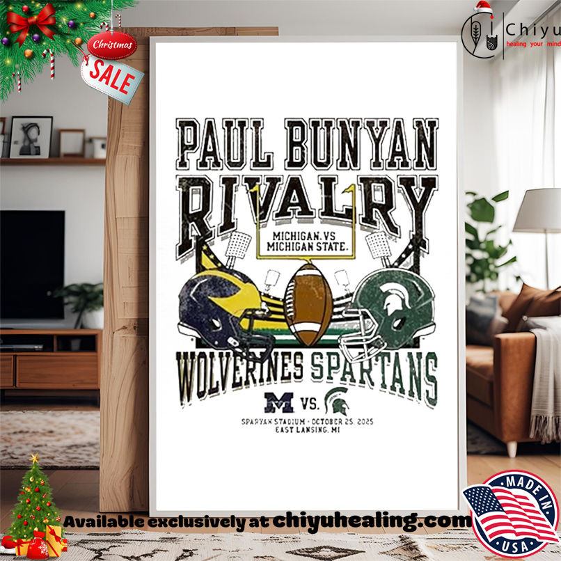 Paul Bunyan Rivalry 2025 Michigan State Spartans vs Michigan Wolverines Helmet Vintage shirt, Hoodie, Sweatshirt, Poster Canvas, Mug, Ornaments