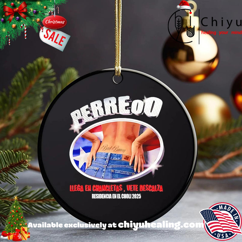 Perreo Llega En Chanclas Vete Descalza Bad Bunny 2025 shirt, Hoodie, Sweatshirt, Poster Canvas, Mug, Ornaments 5 Perreo Llega En Chanclas Vete Descalza Bad Bunny 2025 shirt, Hoodie, Sweatshirt, Poster Canvas, Mug, Ornaments