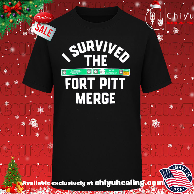 Pittsburgh I Survived the Fort Pitt Merge shirt, Hoodie, Sweatshirt, Poster Canvas, Mug, Ornaments