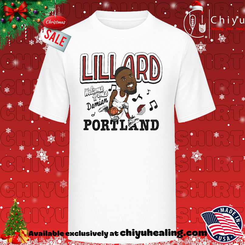Portland Trail Blazers Damian Lillard Welcome Home caricature shirt, Hoodie, Sweatshirt, Poster Canvas, Mug, Ornaments