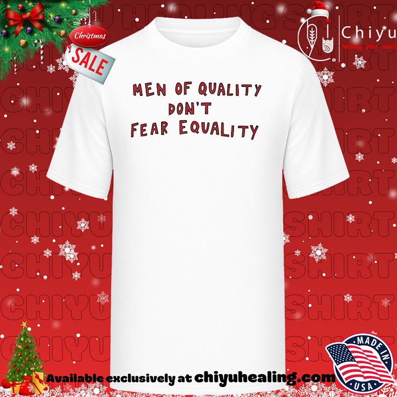 Quinn Meinerz Denver Broncos men of quality don't fear equality shirt, Hoodie, Sweatshirt, Poster Canvas, Mug, Ornaments