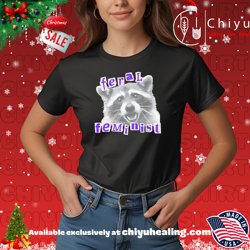 Raccoon Feral Feminist T-shirt, Hoodie, Sweatshirt, Poster Canvas, Mug, Ornaments 7 Raccoon Feral Feminist T-shirt, Hoodie, Sweatshirt, Poster Canvas, Mug, Ornaments