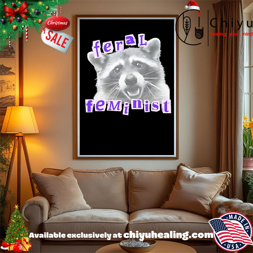 Raccoon Feral Feminist T-shirt Raccoon Feral Feminist T-shirt