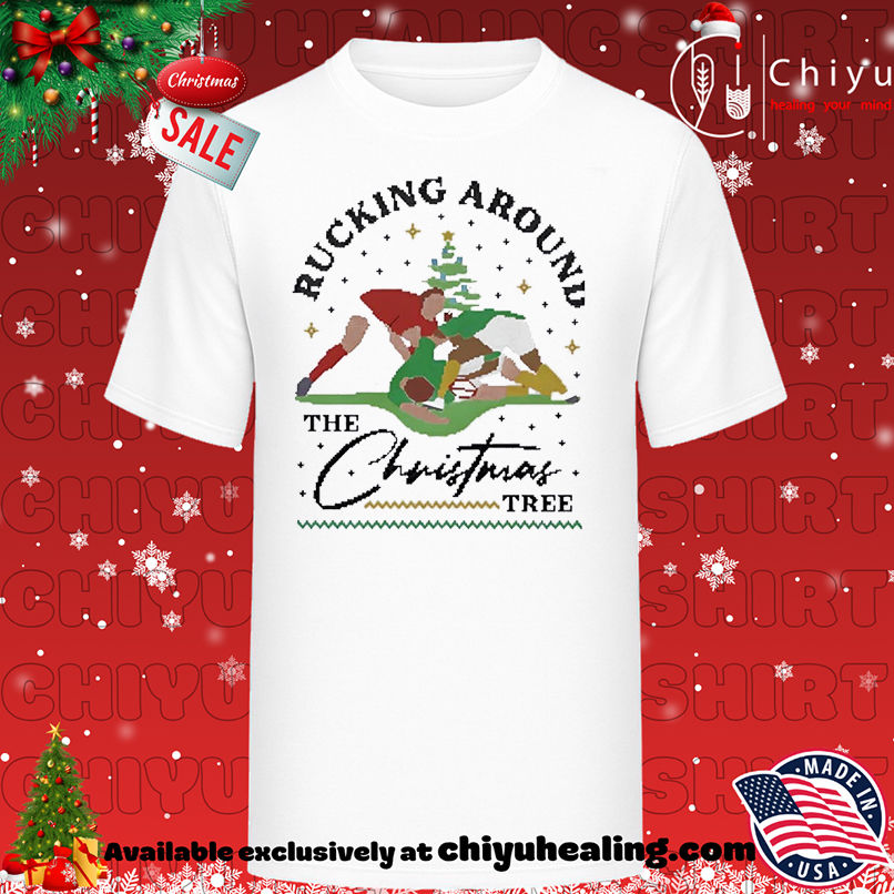 Rugby Wales Rucking Around The Christmas Tree T-shirt, Hoodie, Sweatshirt, Poster Canvas, Mug, Ornaments