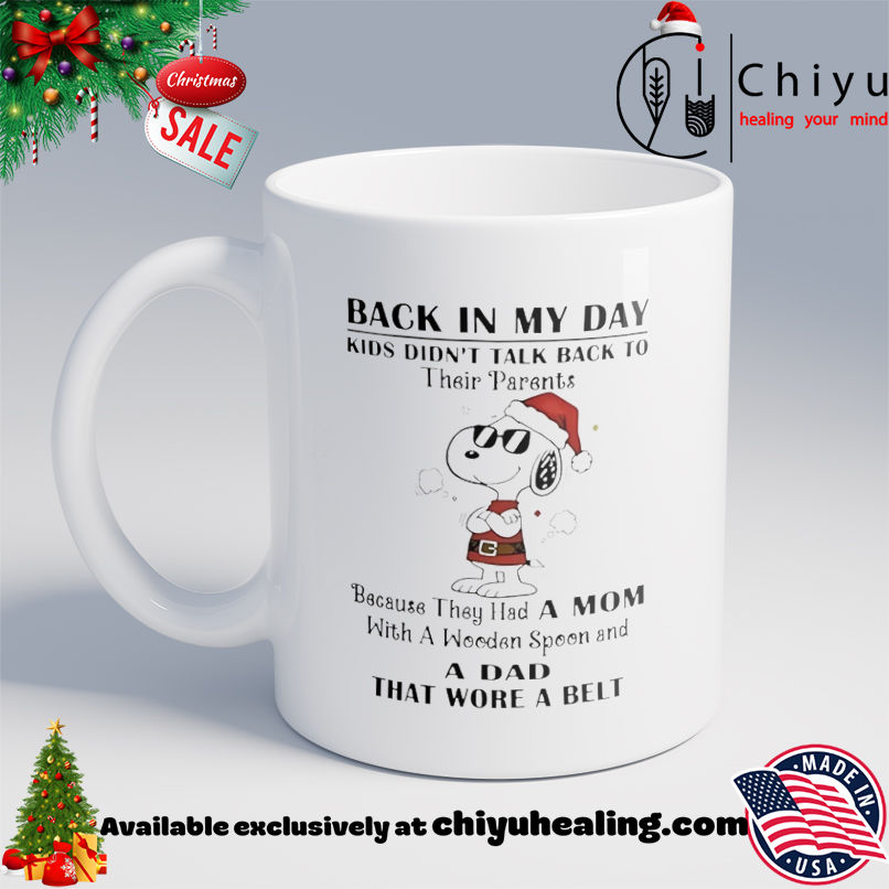 Santa Snoopy Back In My Day Kids Didn't Talk Back To Their Parents shirt, Hoodie, Sweatshirt, Poster Canvas, Mug, Ornaments
