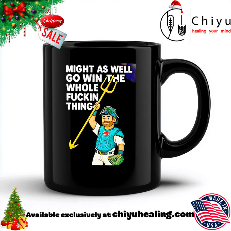 Seattle Mariners Playoffs Cal Raleigh Quote MLB Baseball shirt, Hoodie, Sweatshirt, Poster Canvas, Mug, Ornaments