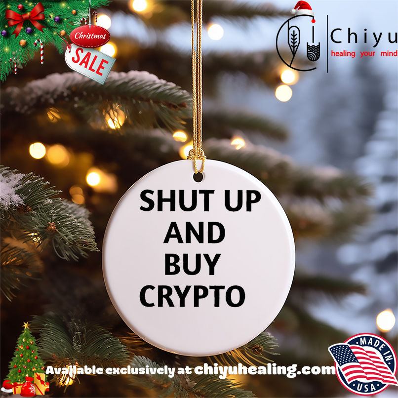 Shut Up And Buy Crypto shirt, Hoodie, Sweatshirt, Poster Canvas, Mug, Ornaments
