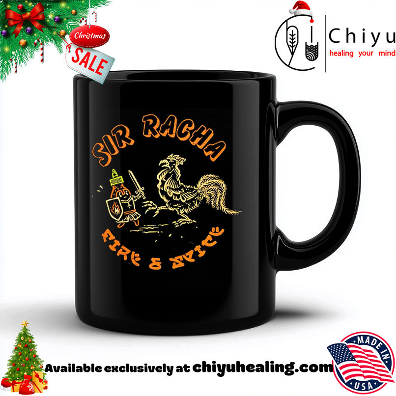 Sir Racha Chicken With Knight Meme shirt, Hoodie, Sweatshirt, Poster Canvas, Mug, Ornaments