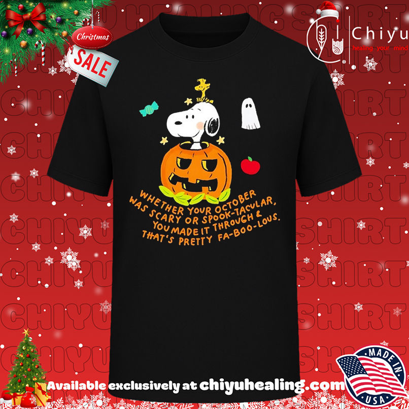 Snoopy in pumpkin whether your October was scary or spooktacular you made it through Halloween T-shirt, Hoodie, Sweatshirt, Poster Canvas, Mug, Ornaments
