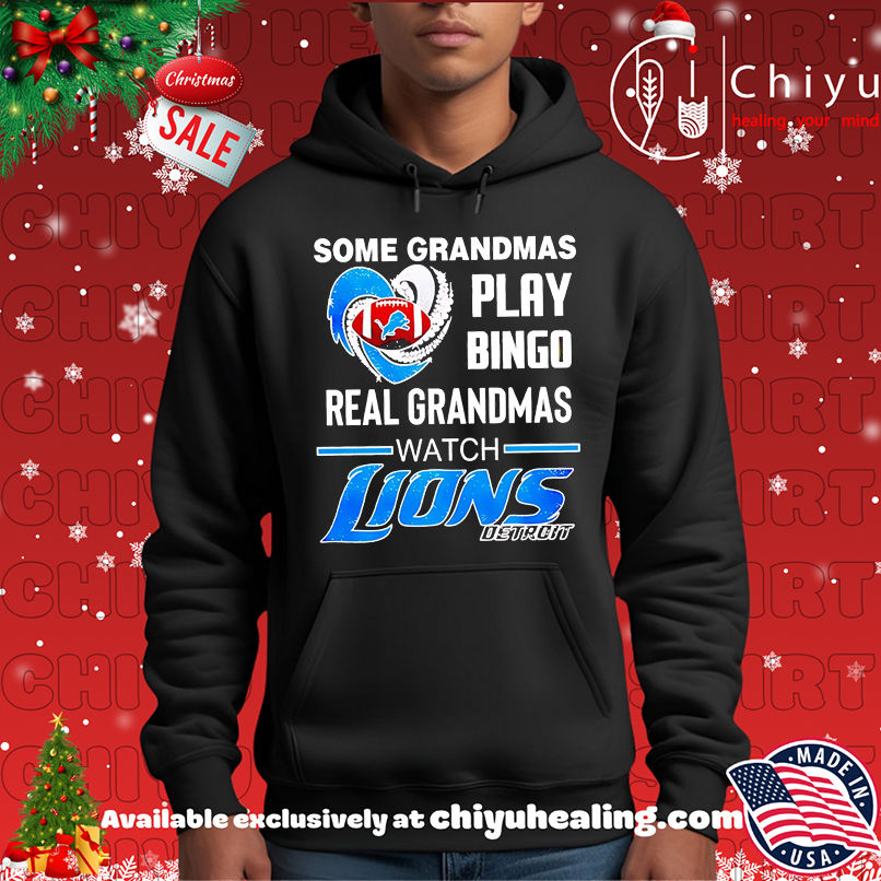 Some Grandmas Play Bingo Real Grandmas Watch Detroit Lions Football shirt Some Grandmas Play Bingo Real Grandmas Watch Detroit Lions Football shirt