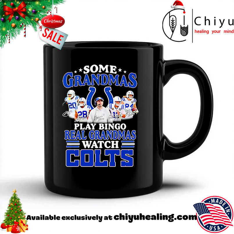 Some grandmas play bingo real grandmas watch Colts shirt, Hoodie, Sweatshirt, Poster Canvas, Mug, Ornaments