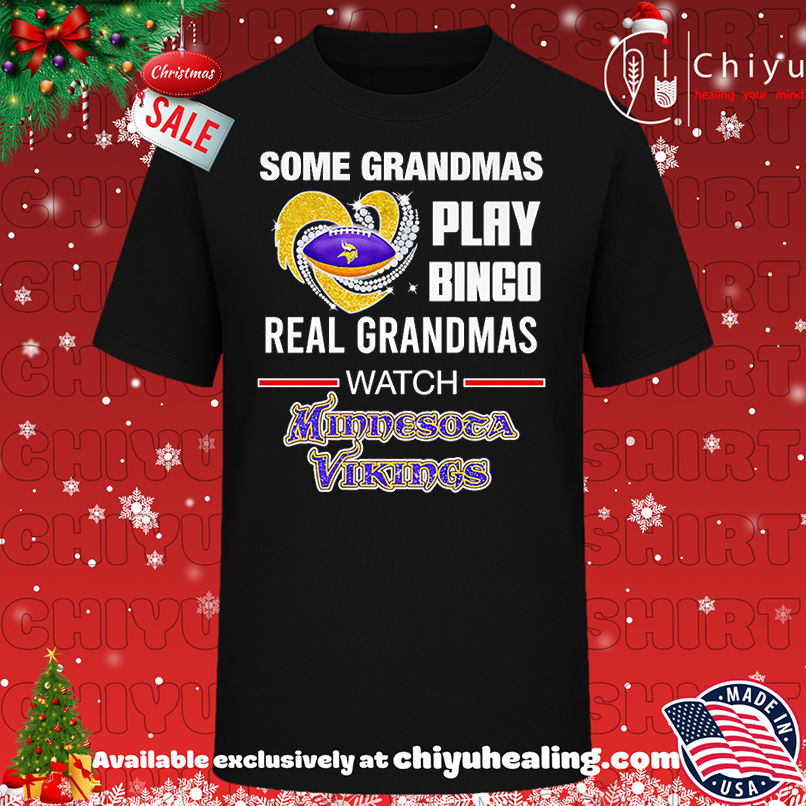 Some grandmas play bingo real grandmas watch Minnesota Vikings shirt, Hoodie, Sweatshirt, Poster Canvas, Mug, Ornaments