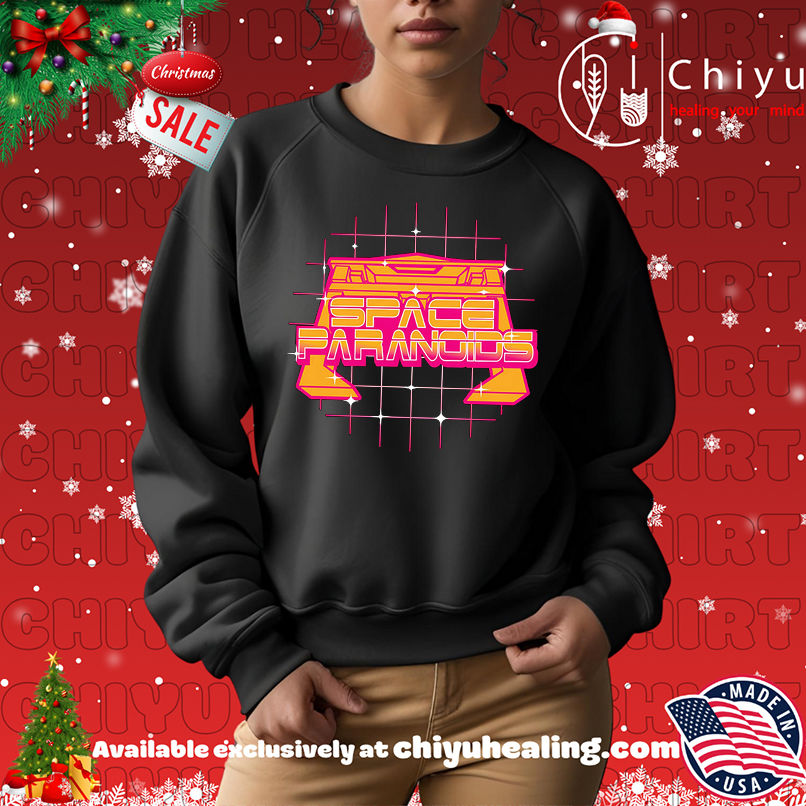 Space Paranoids shirt Space Paranoids shirt