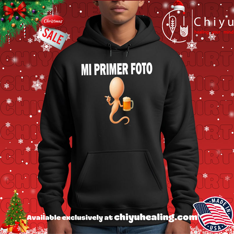 Sperm drink beer mi primer foto meme shirt Sperm drink beer mi primer foto meme shirt