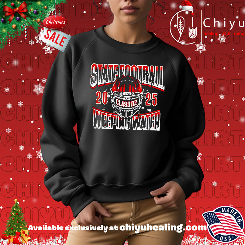 State Football Weeping Water class D2 2025 helmet shirt State Football Weeping Water class D2 2025 helmet shirt