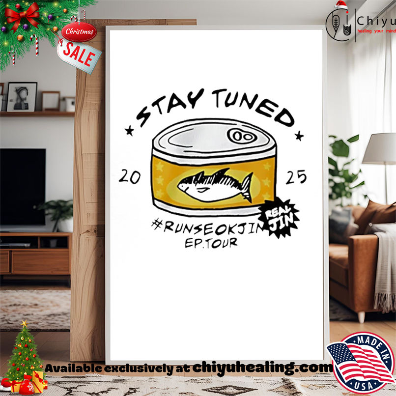 Stay Tuned 2025 Run Seokjin Ep Tour Real Jin shirt, Hoodie, Sweatshirt, Poster Canvas, Mug, Ornaments