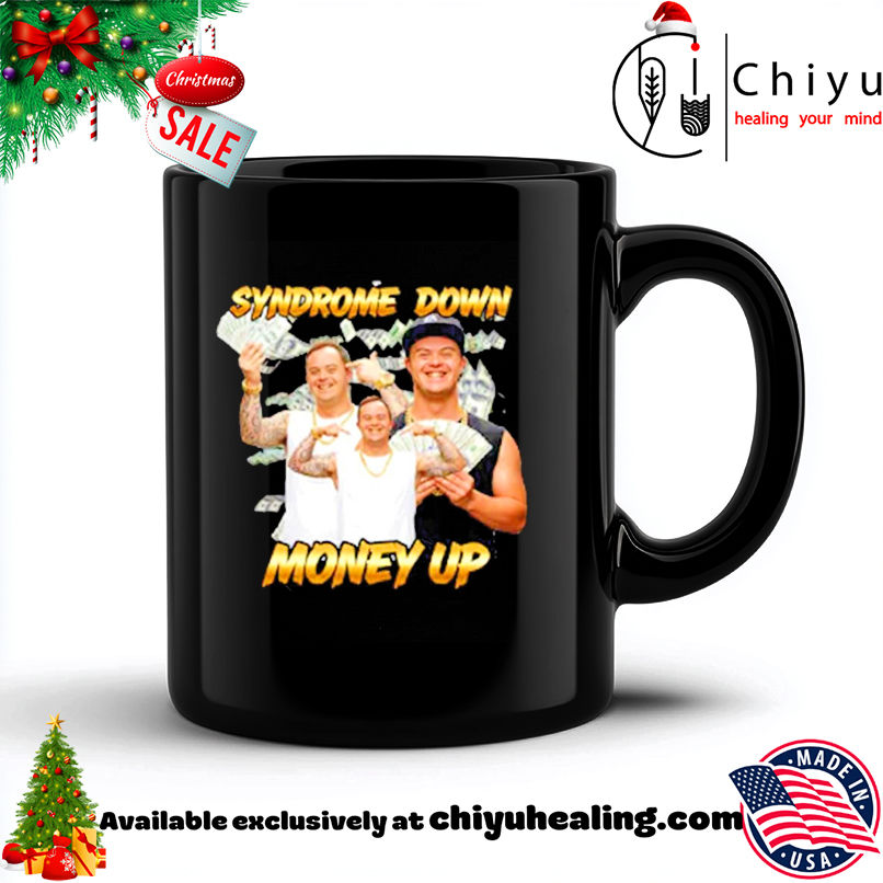 Syndrome down money up graphic shirt, Hoodie, Sweatshirt, Poster Canvas, Mug, Ornaments