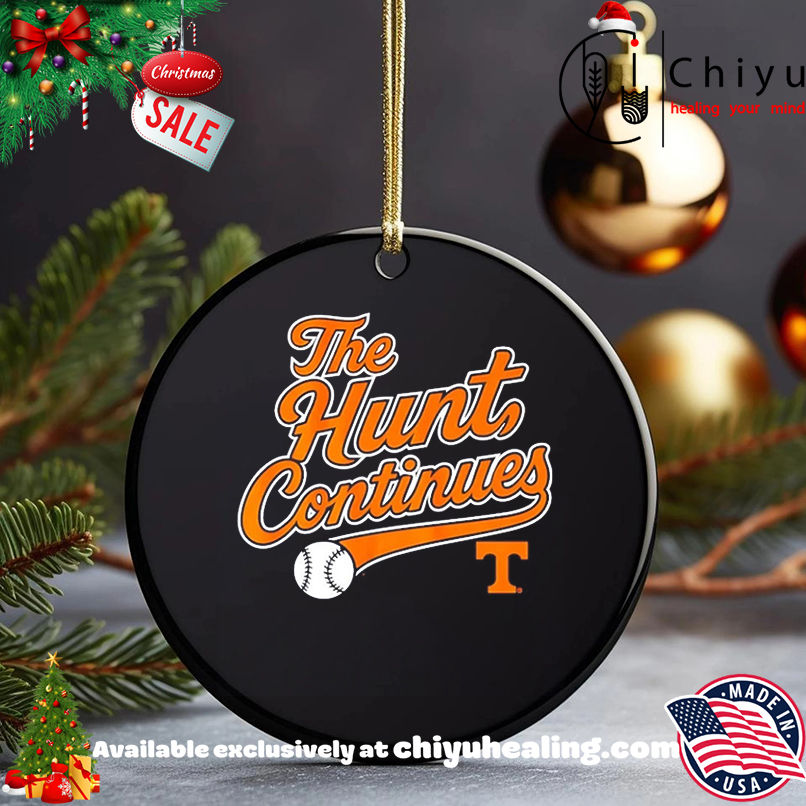 Tennessee Volunteers The Hunt Continues shirt, Hoodie, Sweatshirt, Poster Canvas, Mug, Ornaments