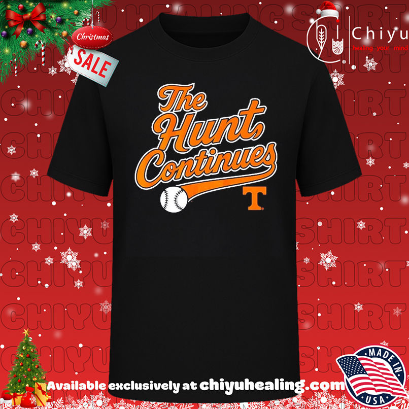 Tennessee Volunteers The Hunt Continues shirt, Hoodie, Sweatshirt, Poster Canvas, Mug, Ornaments