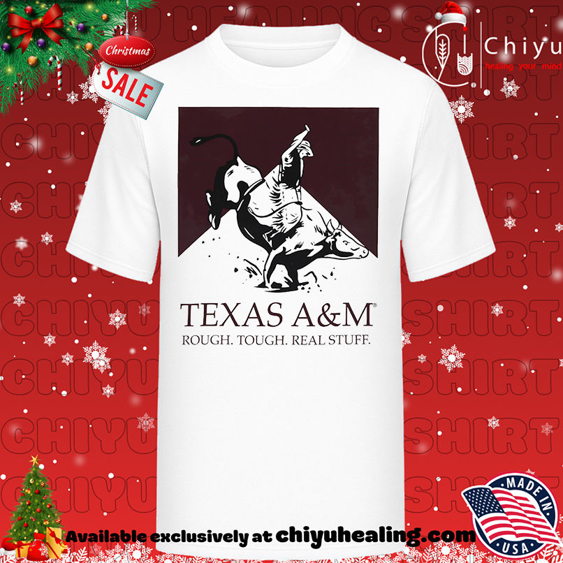 Texas A&M Rough Tough Bull Rider shirt, Hoodie, Sweatshirt, Poster Canvas, Mug, Ornaments