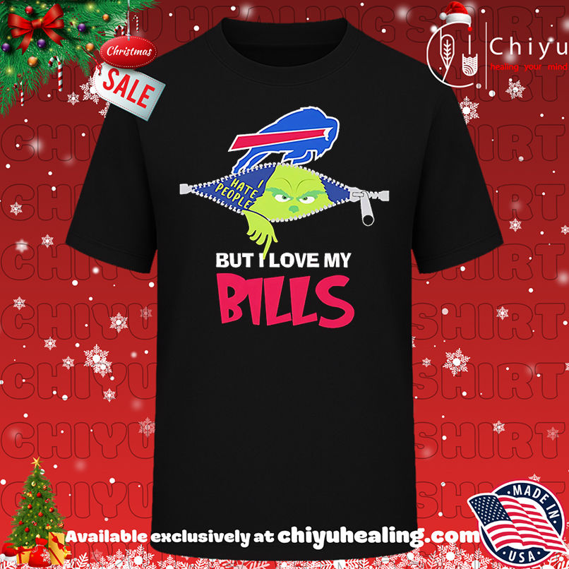 The Grinch I hate people but I love my Buffalo Bills shirt, Hoodie, Sweatshirt, Poster Canvas, Mug, Ornaments