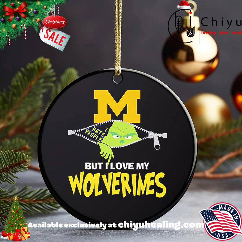 The Grinch I hate people but I love my Michigan Wolverines shirt, Hoodie, Sweatshirt, Poster Canvas, Mug, Ornaments