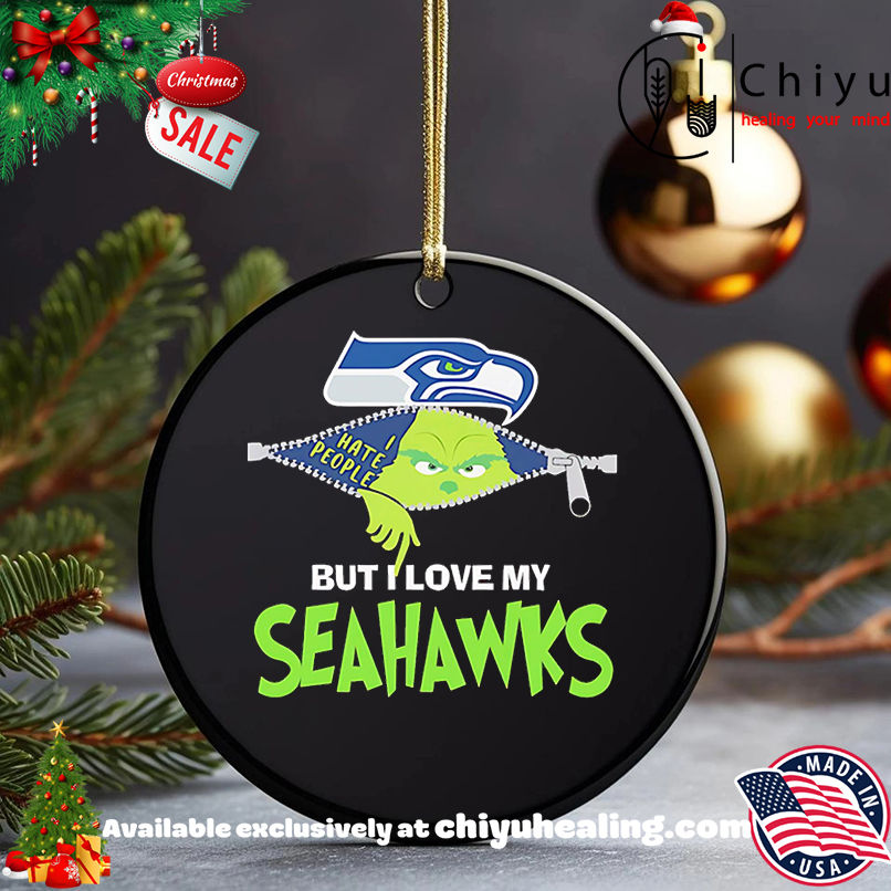 The Grinch I hate people but I love my Seattle Seahawks shirt, Hoodie, Sweatshirt, Poster Canvas, Mug, Ornaments
