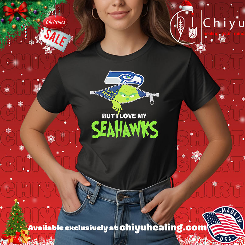 The Grinch I hate people but I love my Seattle Seahawks shirt, Hoodie, Sweatshirt, Poster Canvas, Mug, Ornaments